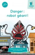 Danger: robot géant!