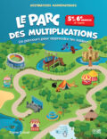 Le parc des multiplications - 5e et 6e années - 3e cycle